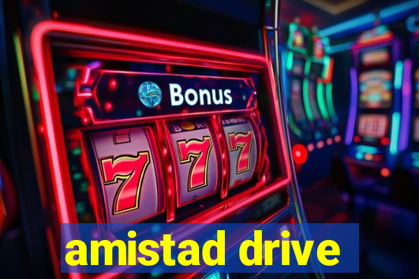 amistad drive